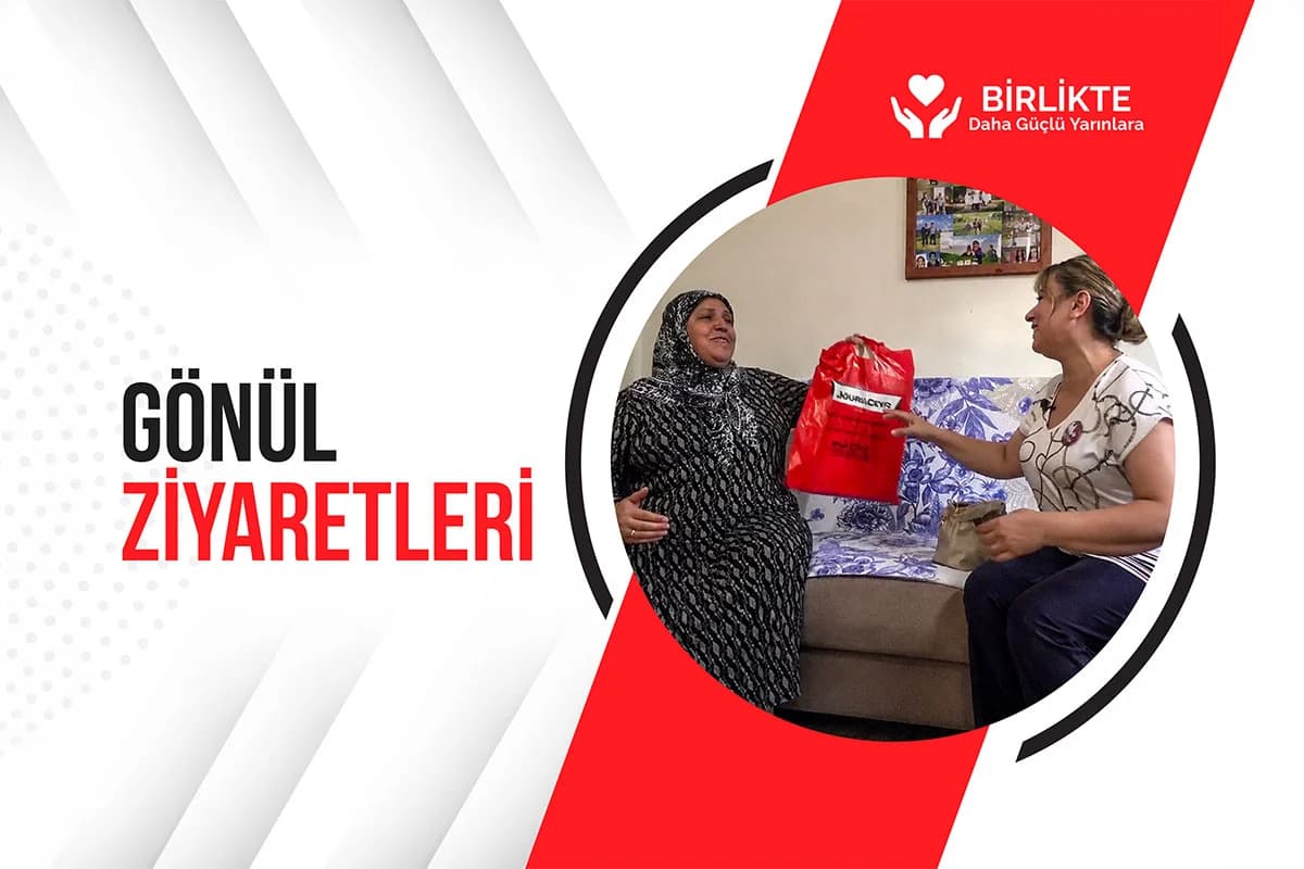 GÖNÜL ZİYARETLERİ